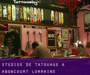Studios de Tatouage à Aboncourt (Lorraine)