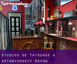 Studios de Tatouage à Aktanyshskiy Rayon