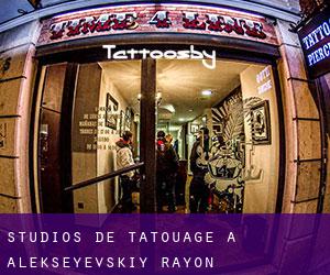 Studios de Tatouage à Alekseyevskiy Rayon