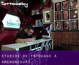 Studios de Tatouage à Amenoncourt