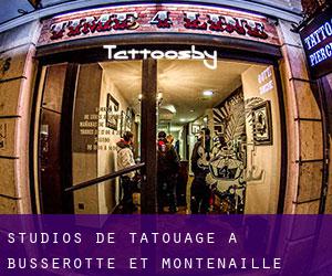 Studios de Tatouage à Busserotte-et-Montenaille