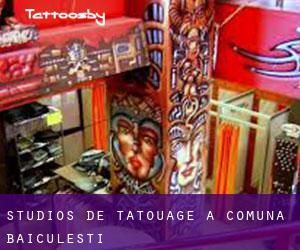 Studios de Tatouage à Comuna Băiculeşti