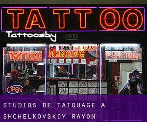 Studios de Tatouage à Shchëlkovskiy Rayon
