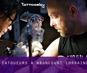 Tatoueurs à Aboncourt (Lorraine)