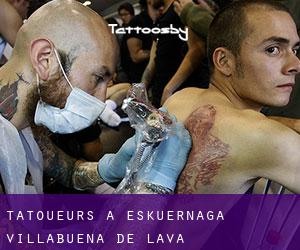 Tatoueurs à Eskuernaga / Villabuena de Álava