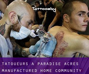 Tatoueurs à Paradise Acres Manufactured Home Community