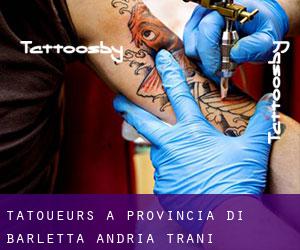 Tatoueurs à Provincia di Barletta - Andria - Trani