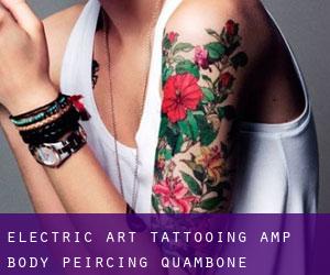 Electric Art Tattooing & Body Peircing (Quambone)
