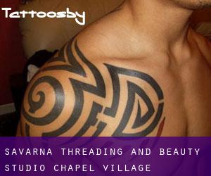 Savarna Threading and Beauty Studio (Chapel Village)