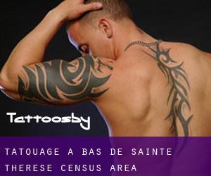 tatouage à Bas-de-Sainte-Thérèse (census area)