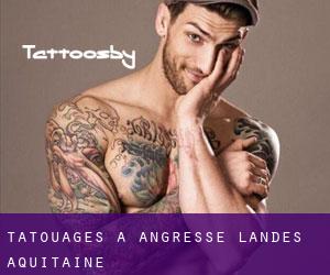 tatouages ​​à Angresse (Landes, Aquitaine)