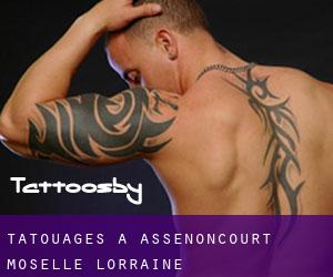 tatouages ​​à Assenoncourt (Moselle, Lorraine)