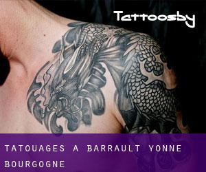 tatouages ​​à Barrault (Yonne, Bourgogne)