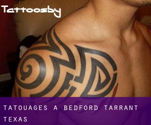 tatouages ​​à Bedford (Tarrant, Texas)