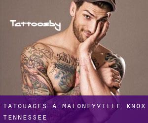 tatouages ​​à Maloneyville (Knox, Tennessee)